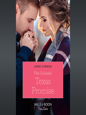 cover image of The Colonels' Texas Promise